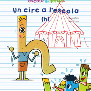 UN CIRC A L´ESCOLA