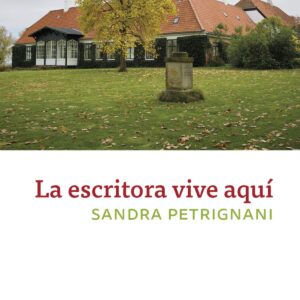 LA ESCRITORA VIVE AQUÍ