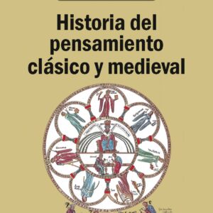 Historia del pensamiento clásico y medieval