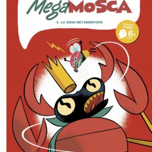 Lily megamosca, tomo 3