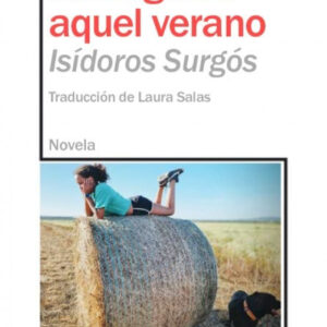 LA MIGA DE AQUEL VERANO