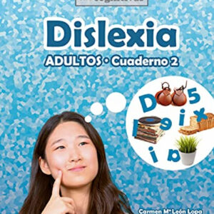 DISLEXIA 2. ADULTOS