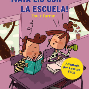 VAYA LIO EN LA ESCUELA
