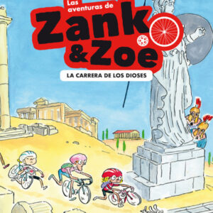 Las aventuras de Zank y Zoe. La Carrera de los Dioses