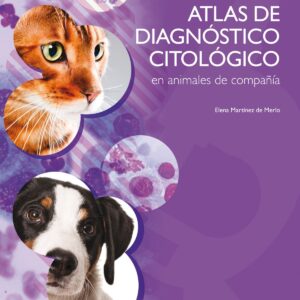 Atlas de diagnóstico citológico en animales de compañía