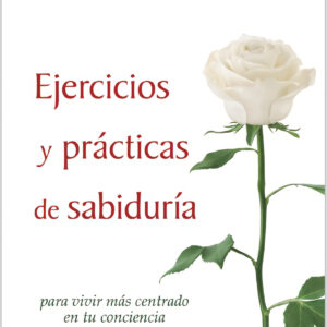Ejercicios y prácticas de sabiduría