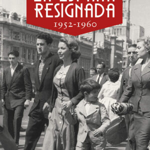 La España resignada. 1952-1960