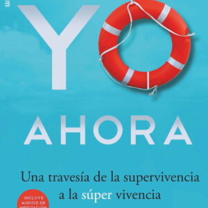 Hacia YO AHORA