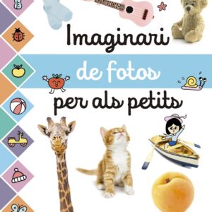 IMAGINARI DE FOTOS PER ALS PETITS