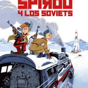 SPIROU Y LOS SOVIETS