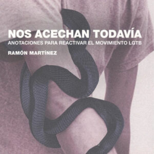 NOS ACECHAN TODAVÍA