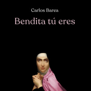 Bendita tú eres