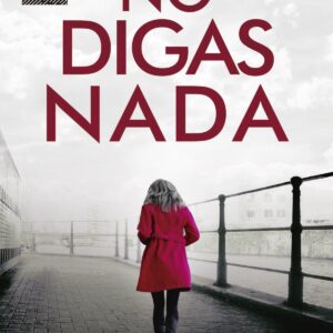 No digas nada