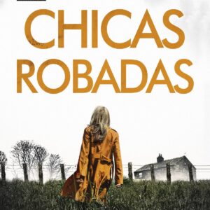 Las chicas robadas