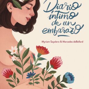 DIARIO ÍNTIMO DE UN EMBARAZO