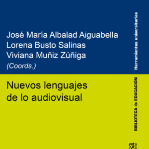 Nuevos lenguajes de lo audiovisual