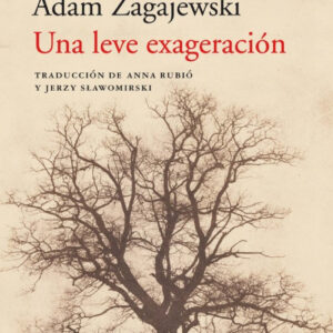 UNA LEVE EXAGERACIÓN