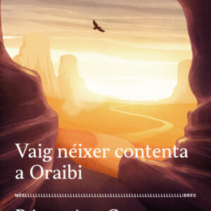 Vaig néixer contenta a Oraibi