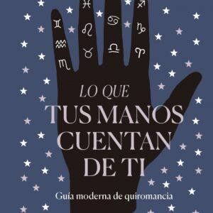 Lo que tus manos cuentan de ti