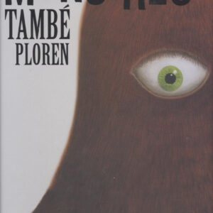 ELS MONSTRES TAMBÉ PLOREN