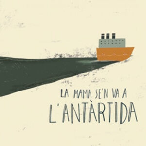 La mama se'n va a l'Antàrtida