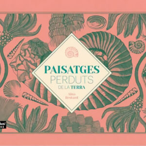 PAISATGES PERDUTS DE LA TERRA