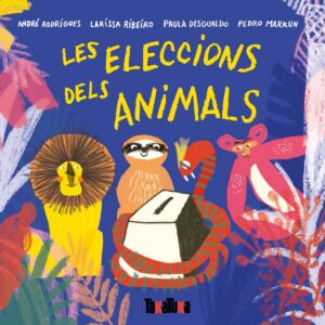 LES ELECCIONS DELS ANIMALS