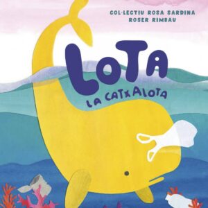 LOTA, LA CATXALOTA