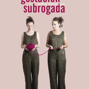 GESTACIÓN SUBROGADA