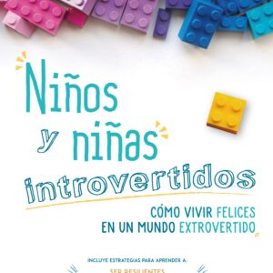 NIÑOS Y NIÑAS INTROVERTIDOS