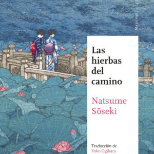 LAS HIERBAS DEL CAMINO (NE)