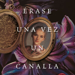 Érase una vez un canalla