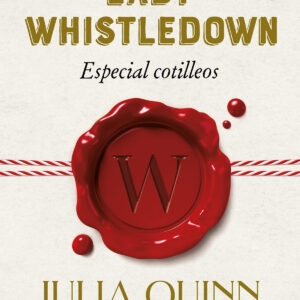 Revista de sociedad de lady Whistledown: Especial cotilleos
