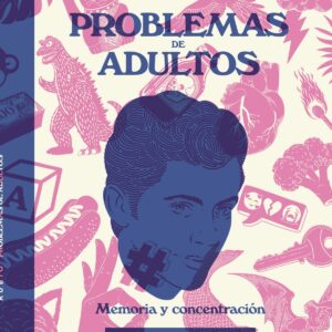 PROBLEMAS DE ADULTOS
