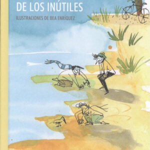 LA PLAYA DE LOS INÚTILES