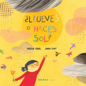 ¿LLUEVES O HACES SOL?