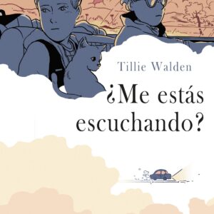 ¿Me estás escuchando?