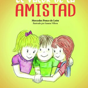 EL VALOR DE LA AMISTAD