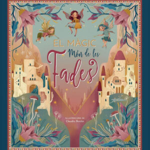 EL MAGIC MON DE LES FADES