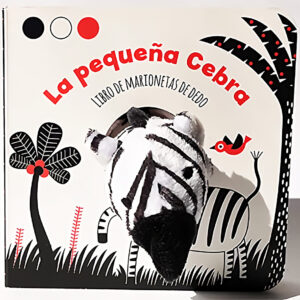 La pequeña cebra (libro de marionetas de dedo)