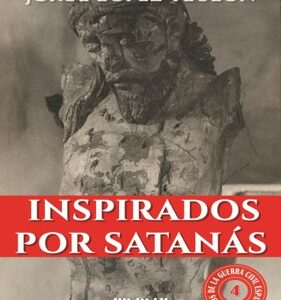 Inspirados por Satanás