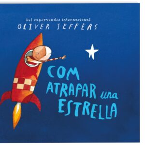 COM ATRAPAR UNA ESTRELLA