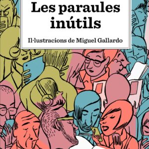 LES PARAULES INÚTILS