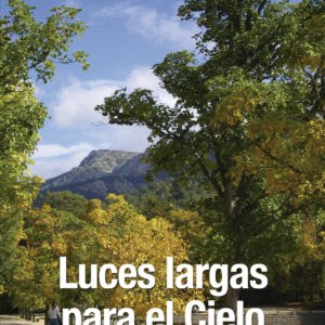 Luces largas para el Cielo