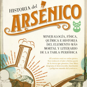 HISTORIA DEL ARSÉNICO