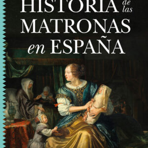 Historia de las matronas en España