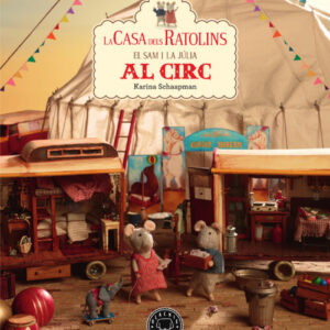 EL SAM I LA JÚLIA VAN AL CIRC