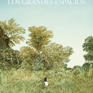 Los grandes espacios