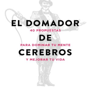 EL DOMADOR DE CEREBROS