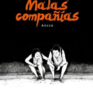 MALAS COMPAÑÍAS